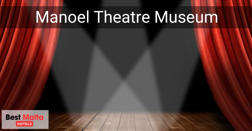 Manoel Theatre Museum